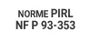 normes/fr/norme-PIRL-NF-P-93-353.jpg